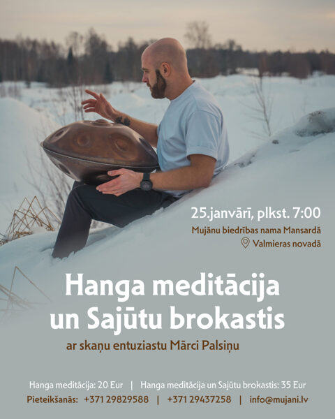 Hanga meditācija un Sajūtu brokastis